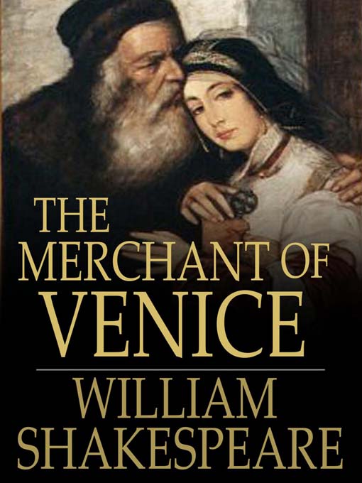 Title details for The Merchant of Venice by William Shakespeare - Available